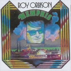 Roy Orbison : Memphis